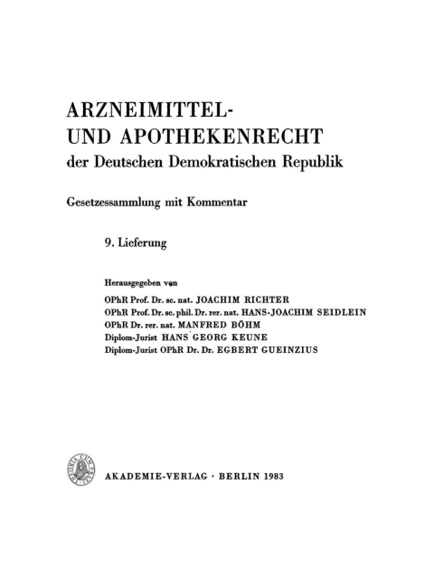 Cover image for book Arzneimittel- und Apothekenrecht der Deutschen Demokratischen Republik. Lieferung 9