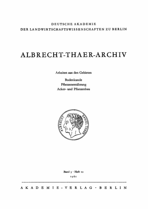 Cover image for book Albrecht-Thaer-Archiv. Band 5, Heft 10