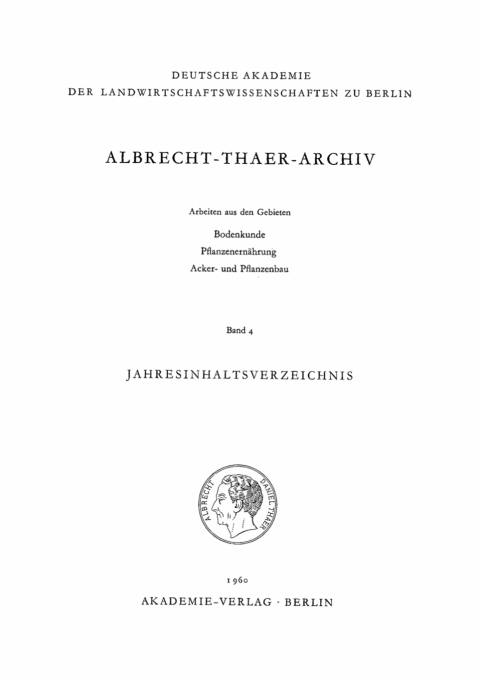 Cover image for book Albrecht-Thaer-Archiv. Band 4, Heft 1