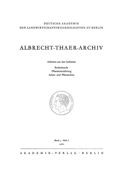 Cover image for book Albrecht-Thaer-Archiv. Band 4, Heft 6