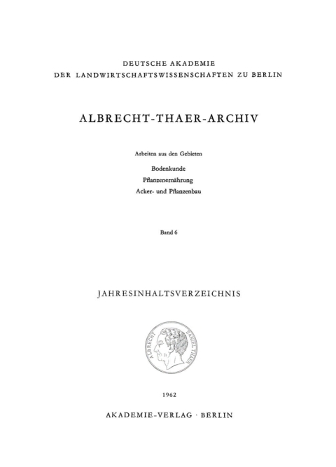 Cover image for book Albrecht-Thaer-Archiv. Band 6, Heft 1