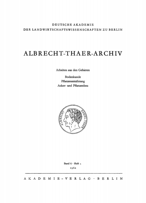 Cover image for book Albrecht-Thaer-Archiv. Band 6, Heft 3