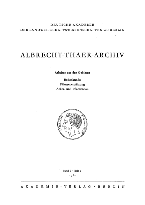 Cover image for book Albrecht-Thaer-Archiv. Band 6, Heft 4