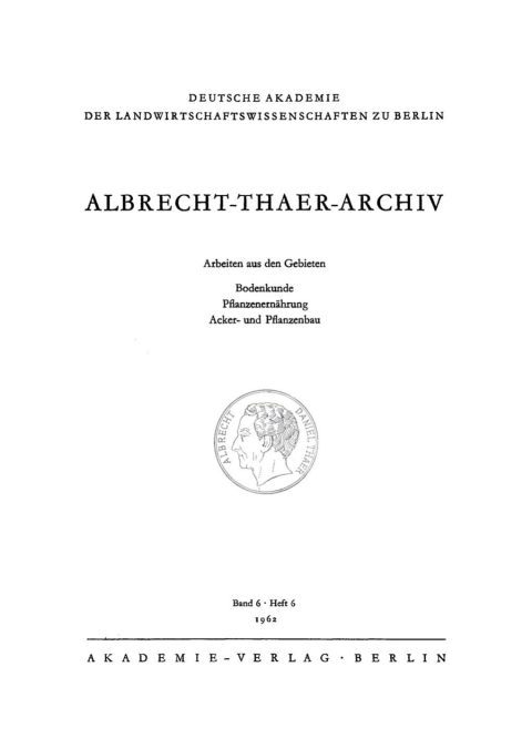 Cover image for book Albrecht-Thaer-Archiv. Band 6, Heft 6