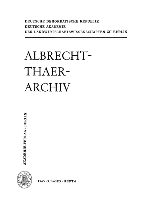 Cover image for book Albrecht-Thaer-Archiv. Band 9, Heft 6