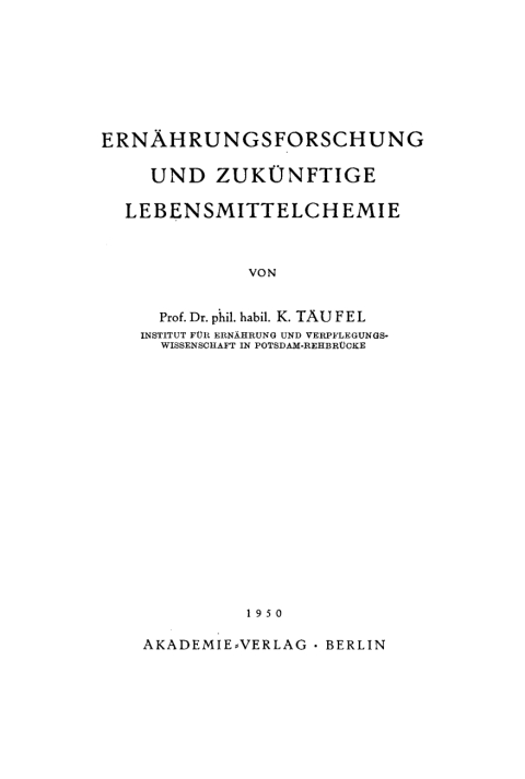 Cover image for book Ernährungsforschung und zukünftige Lebensmittelchemie