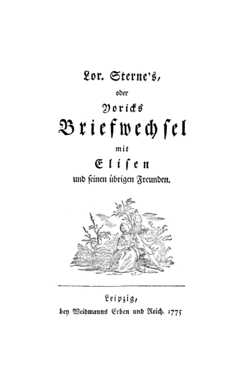 Cover image for book Lor. Sterne's, oder Yoricks Briefwechsel mit Elisen und seinen übrigen Freunden