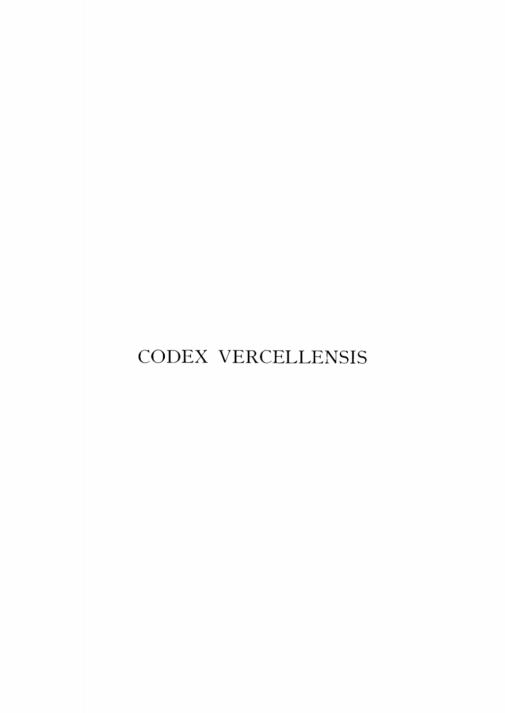Page Fidelity Codex Vercellensis; $148.73
