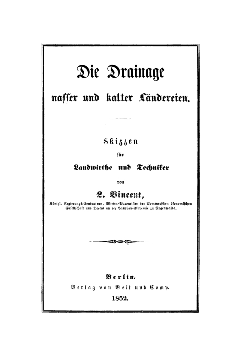 Cover image for book Die Drainage nasser und kalter Ländereien