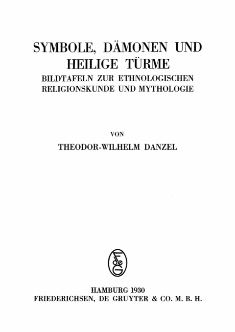 Symbole, DÃ¤monen und heilige TÃ¼rme 