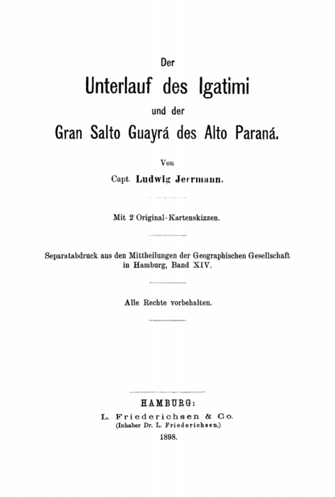 Cover image for book Der Unterlauf des Igatimi und der Gran Salto Guayrá des Alto Paraná