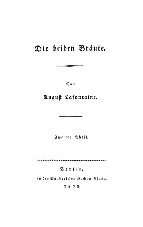Cover image for book August Lafontaine: Die beiden Bräute. Teil 2