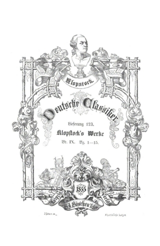 Klopstock’s Werke, Bd. 9. Bogen 1–15
