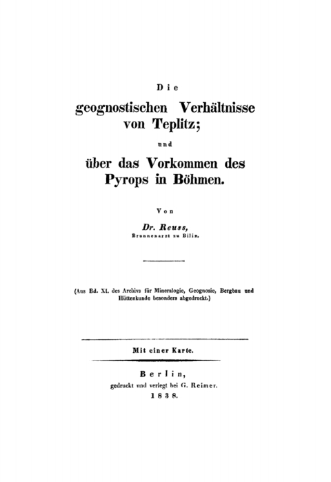 Cover image for book Die geognostischen Verhältnisse von Teplitz. Über das Vorkommen des Pyrops in Böhmen