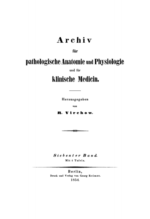 Cover image for book Rudolf Virchow: Archiv für pathologische Anatomie und Physiologie und für klinische Medicin. Band 7