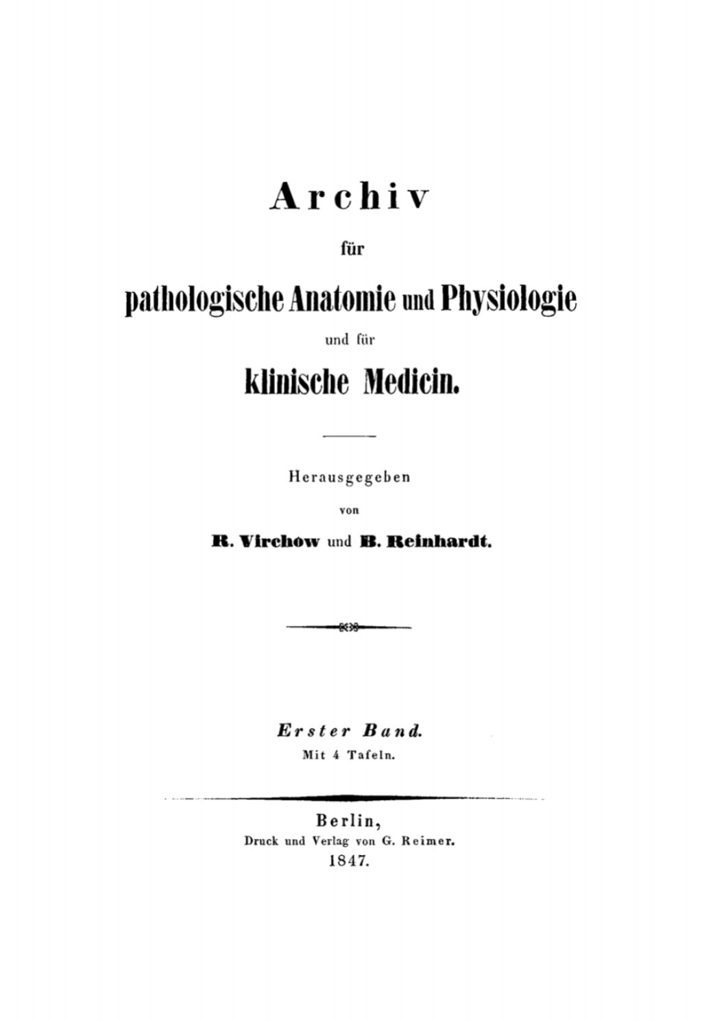 Page Fidelity Rudolf Virchow: Archiv für pathologische Anatomie und Physiologie und für klinische Medicin. Band 1; $148.73