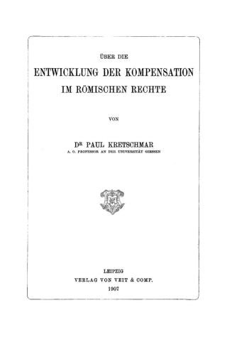 Über die Entwicklung der Kompensation im Römischen Rechte
