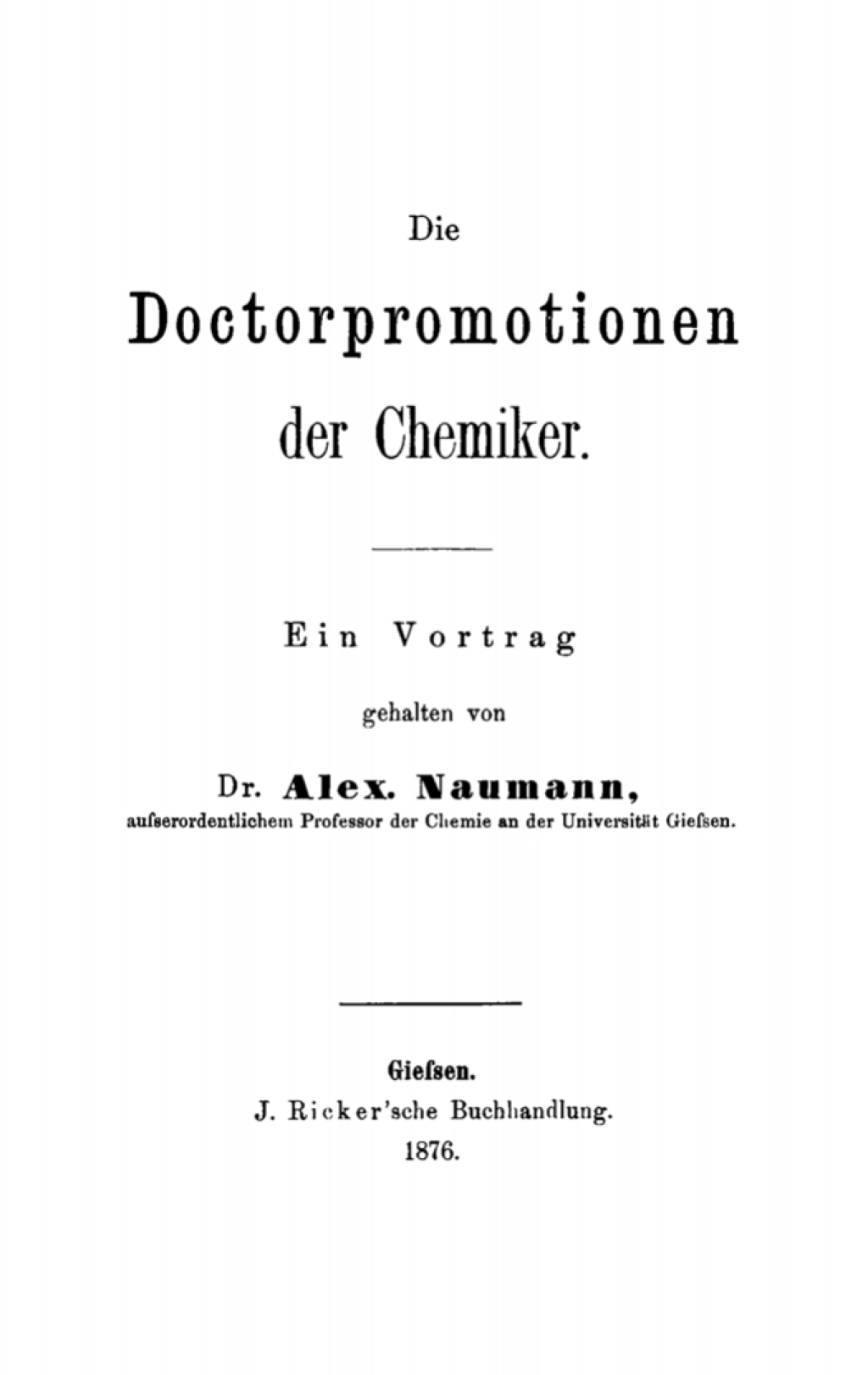 Page Fidelity Die Doctorpromotionen der Chemiker; $148.73