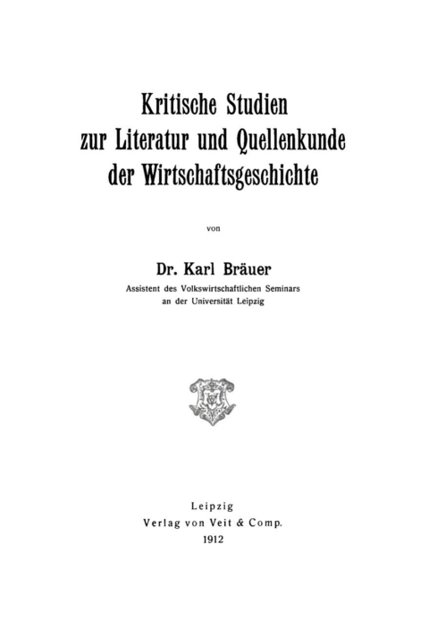 Cover image for book Kritische Studien zur Literatur und Quellenkunde der Wirtschaftsgeschichte
