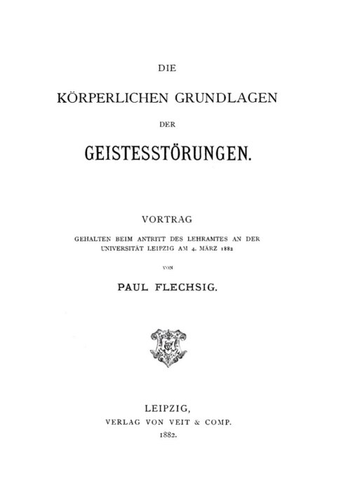 Cover image for book Die körperlichen Grundlagen der Geistesstörungen