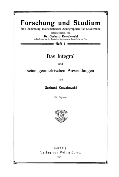 Cover image for book Das Integral und seine geometrischen Anwendungen