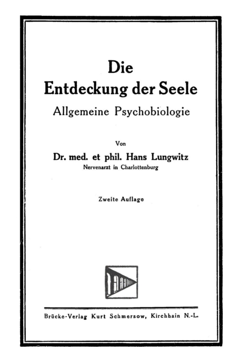 Cover image for book Die Entdeckung der Seele. Allgemeine Psychobiologie