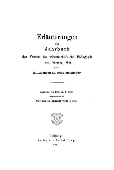 Cover image for book Jahrbuch des Vereins für Wissenschaftliche Pädagogik. Erläuterungen. 16/1884
