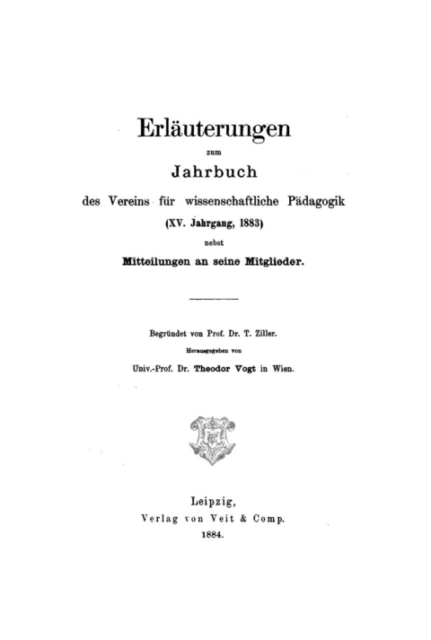 Cover image for book Jahrbuch des Vereins für Wissenschaftliche Pädagogik. Erläuterungen. 15/1883