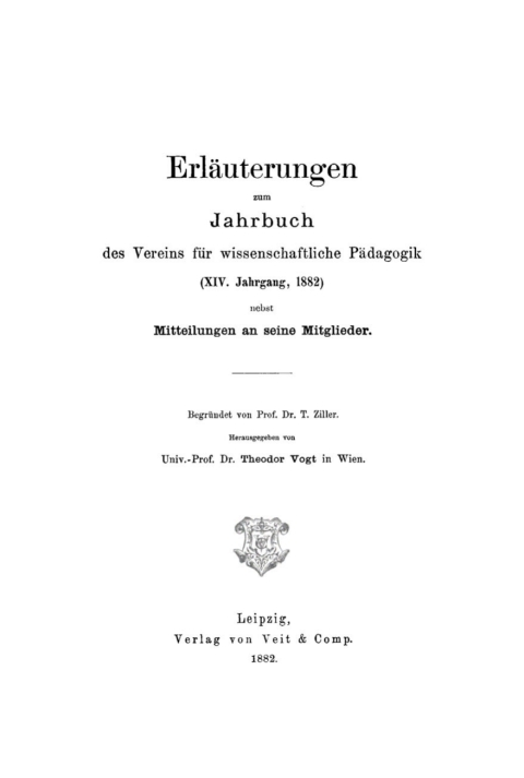 Cover image for book Jahrbuch des Vereins für Wissenschaftliche Pädagogik. Erläuterungen. 14/1882