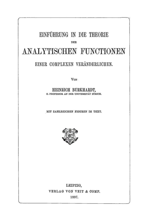 Cover image for book Einführung in die Theorie der analytischen Functionen einer complexen Veränderlichen