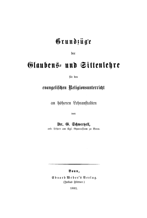 Cover image for book Grundzüge der Glaubens- und Sittenlehre für den evangelischen Religionsunterricht an höheren Lehranstalten