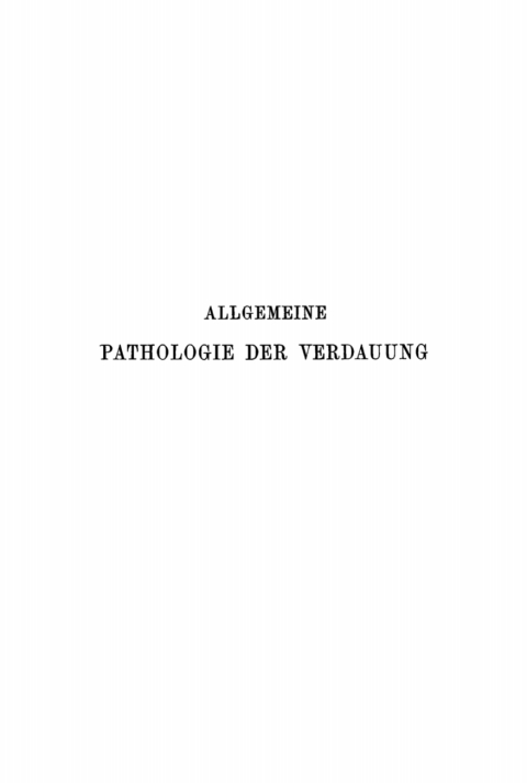 Cover image for book Grundzüge einer allgemeinen Pathologie der Verdauung