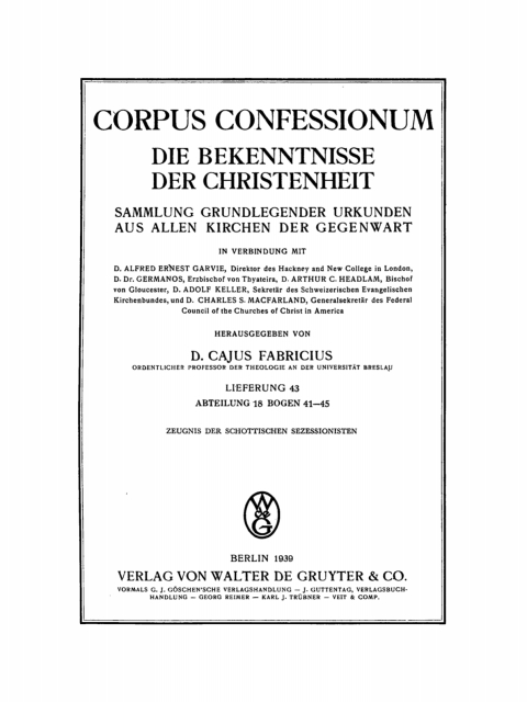 Cover image for book Abteilung 18. Presbyterianismus, Bogen 41–45: Zeugnis der Schottischen Sezessionisten