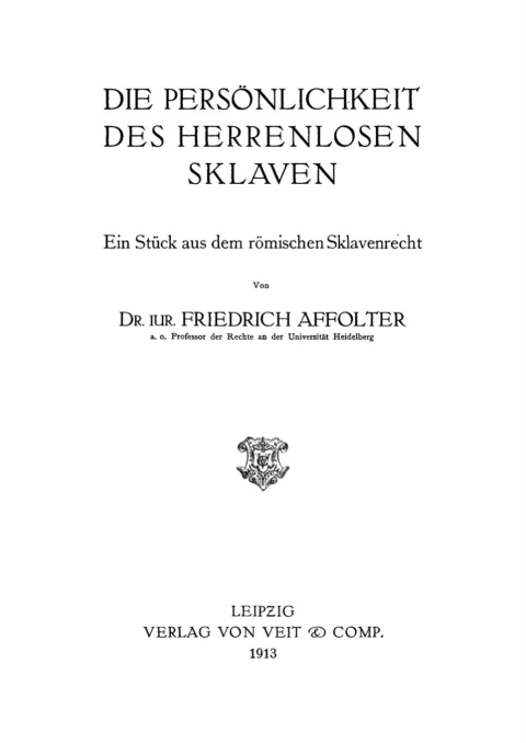 Cover image for book Die Persönlichkeit des Herrenlosen Sklaven