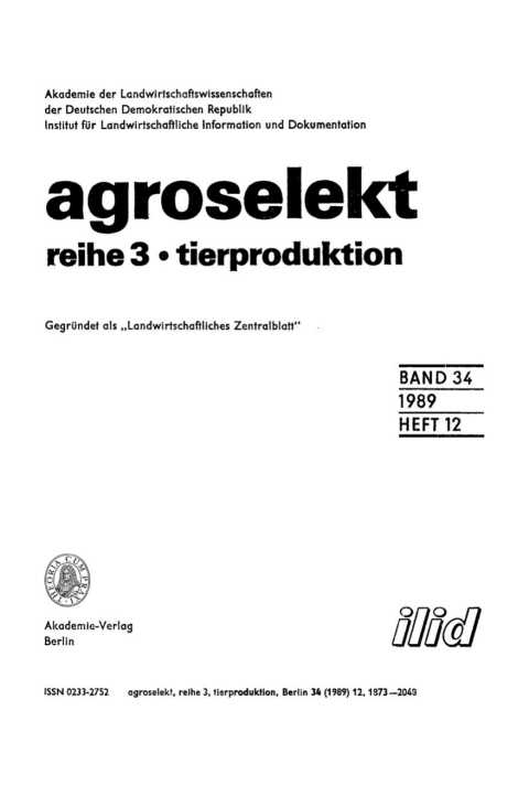 Cover image for book Agroselekt. Reihe 3: Tierproduktion. Band 34, Heft 12