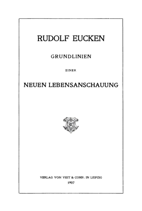 Cover image for book Grundlinien einer neuen Lebensanschauung