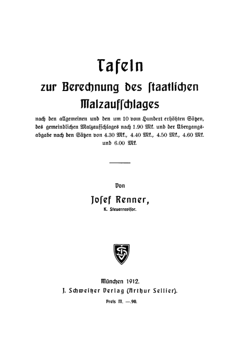 Cover image for book Tafeln zur Berechnung des staatlichen Malzaufschlages