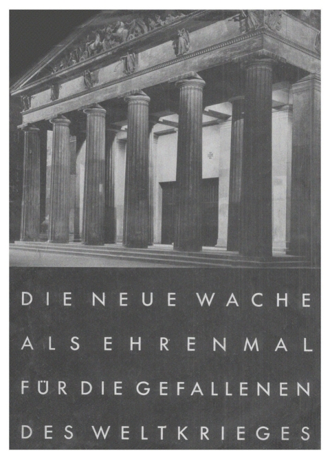 Cover image for book Die neue Wache als Ehrenmal für die Gefallenen des Weltkrieges