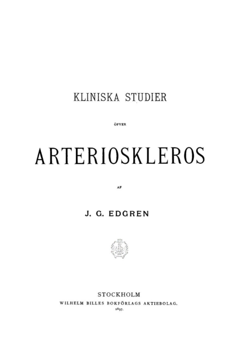 Cover image for book Kliniska Studier öfver Arterioskleros