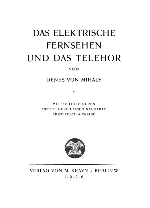 Cover image for book Die elektrische Fernsehen und das Telehor