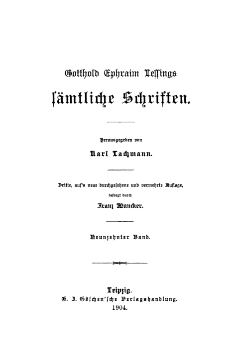Cover image for book Gotthold Ephraim Lessing: Gotthold Ephraim Lessings Sämmtliche Schriften. Band 19