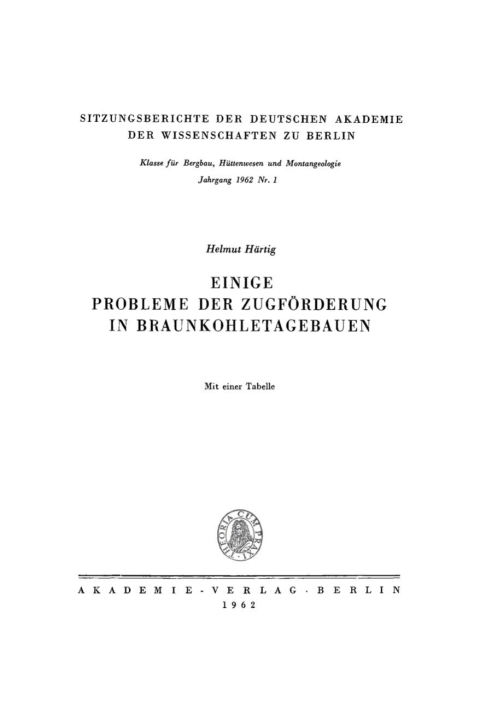 Cover image for book Einige Probleme der Zugförderung in Braunkohletagebauen