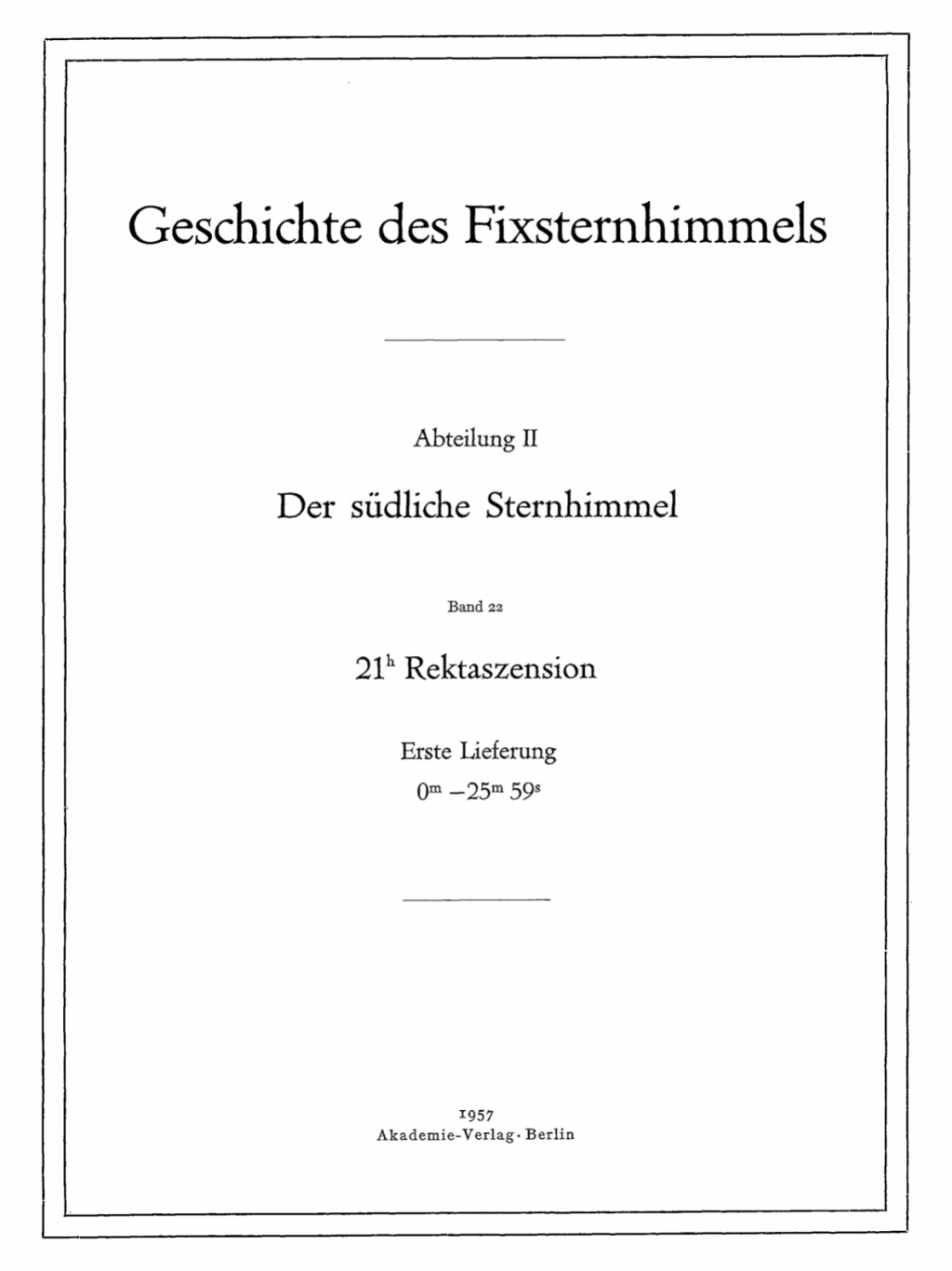 Page Fidelity 21h Rektaszension, Lieferung 1: 0m–25m59s; $174.26
