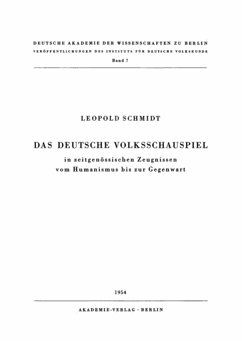 Cover image for book Das deutsche Volksschauspiel in zeitgenössischen Zeugnissen vom Humanismus bis zur Gegenwart