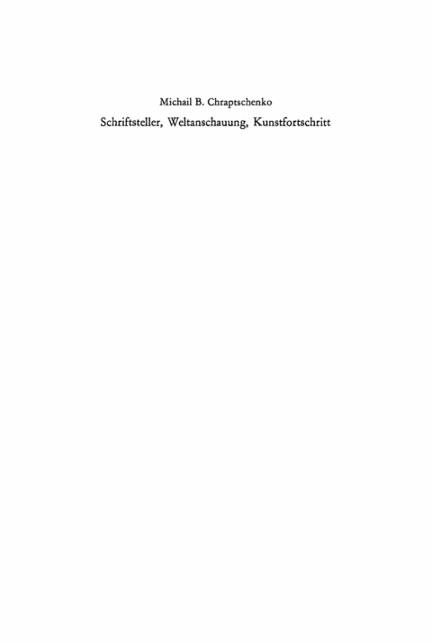 Cover image for book Schriftsteller, Weltanschauung, Kunstfortschritt