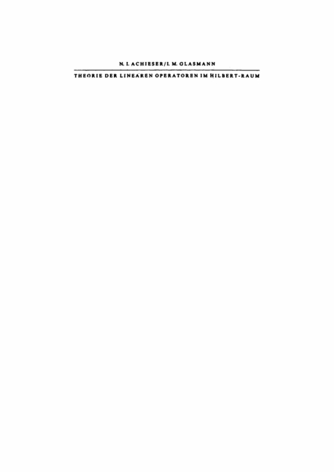 Cover image for book Theorie der linearen Operatoren im Hilbert-Raum