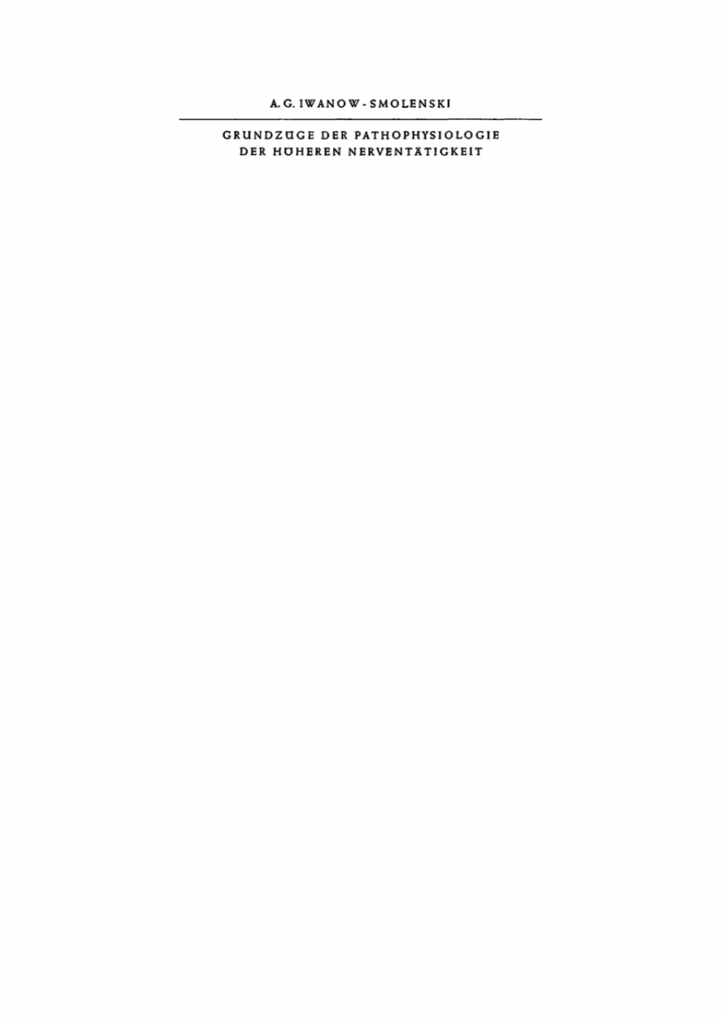 Page Fidelity Grundzuge der Pathophysiologie der höheren Nerventätigkeit; $174.26