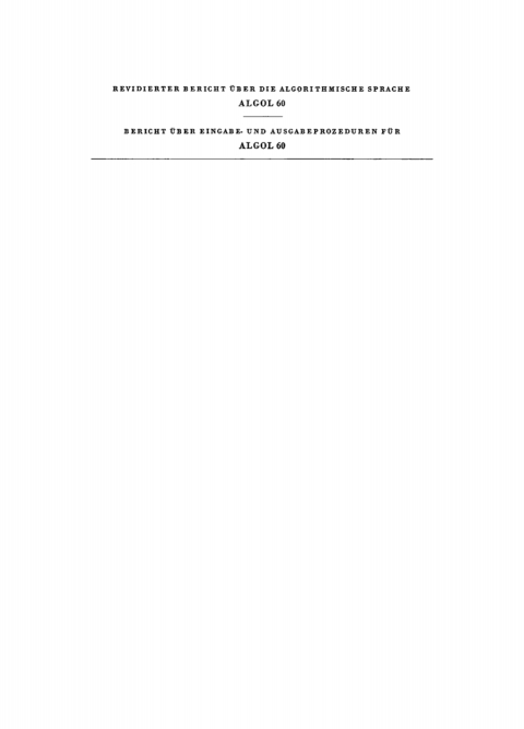 Cover image for book Revidierter Bericht über die Algorithmische Sprache Algol 60