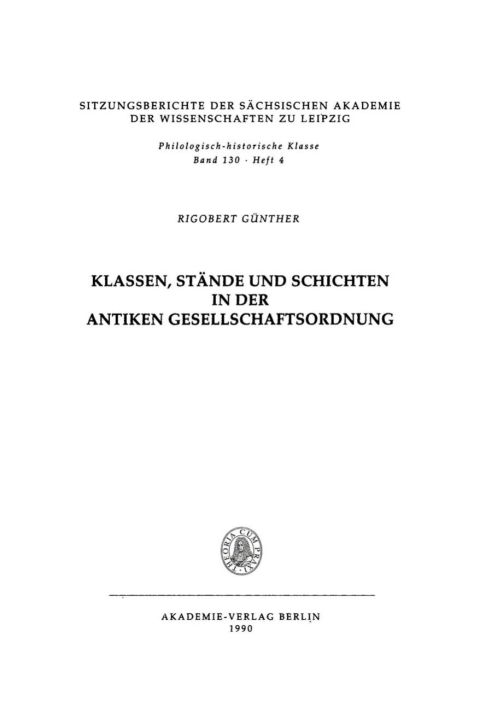 Cover image for book Klassen, Stände und Schichten in der antiken Gesellschaftsordnung