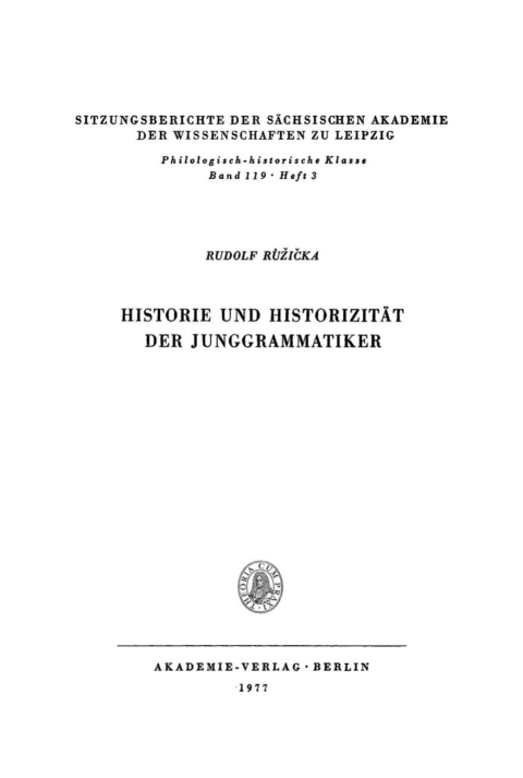 Cover image for book Historie und Historizität der Junggrammatiker
